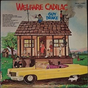 Welfare Cadillac - Guy Drake
