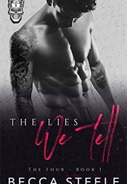 The Lies We Tell (Becca Steele)