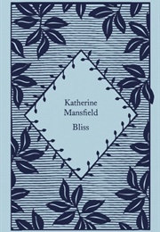 Bliss (Katherine Mansfield)