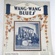 Wang Wang Blues - Paul Whiteman