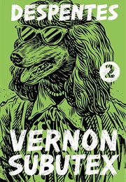 Vernon Subutex 2 (Virginie Despentes)