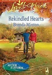 Rekindled Hearts (Brenda Minton)