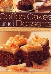 Coffee Cakes and Desserts (Catherine Atkinson)
