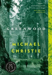 Greenwood (Michael Christie)