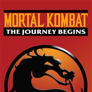 Mortal Kombat: The Journey Begins