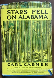 Stars Fell on Alabama (Carl Carmer)
