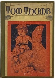 The History of Tom Thumb (Anonymous)