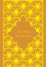 The Star-Child (Oscar Wilde)