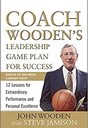 Coach Wooden's Leadership Game Plan for Success (John Wooden)
