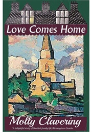 Love Comes Home (Molly Clavering)