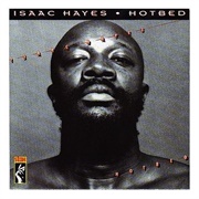 Hotbed (Isaac Hayes, 1978)