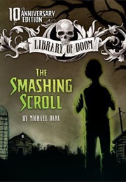 The Smashing Scroll (Dahl, Michael)