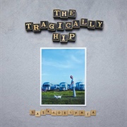 The Tragically Hip - Saskadelphia - EP