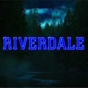 Riverdale (2017 – Present)