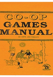 Co-Op Games Manual (Jim Deacove)