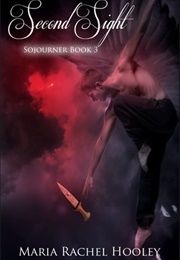 Second Sight (Maria Rachel Hooley)