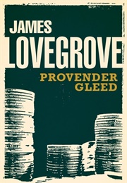 Provender Gleed (James Lovegrove)
