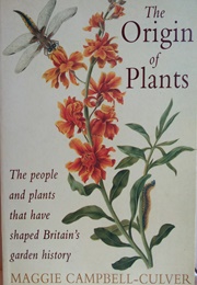 The Origin of Plants (Maggie Campbell-Culver)