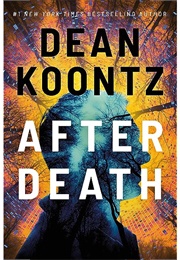 After Death (Dean Koontz)