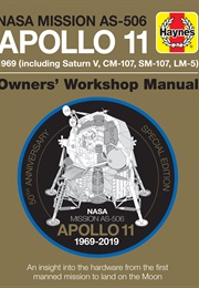 NASA Mission AS-506 Apollo 11 1969 (Including Saturn V, CM-107, SM-107, LM-5) (Christopher Riley and Philip Dolling)