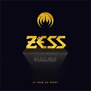 MagmA - Zess: Le Jour Du Néant