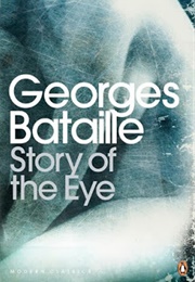 Story of the Eye (Georges Bataille)