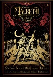 MacBeth: A Tale of Horror (Stefano Ascari, Simone D'Armini)