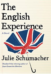 The English Experience (Julie Schumacher)