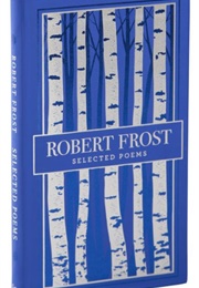 Robert Frost: Selected Poems (Robert Frost)