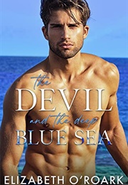 The Devil and the Deep Blue Sea (Elizabeth O'Roark)