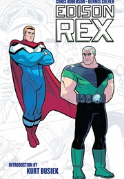 Edison Rex (Chris Roberson, Dennis Culver)