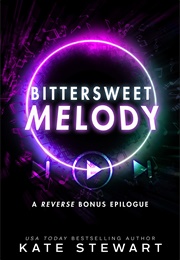 Bittersweet Melody (Kate Stewart)