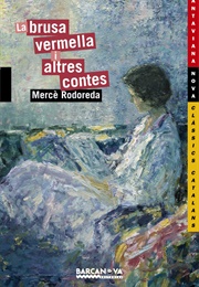 La Brusa Vermella I Altres Contes (Mercè Rodoreda)