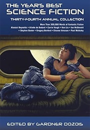 The Year's Best Science Fiction: 34th Annual Collection (Gardner Dozois)