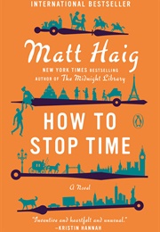 How to Stop Time (Matt Haig)