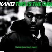 This Is the Girl - Craig David Ft. Kano