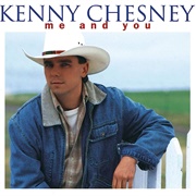 Me and You - Kenny Chesney