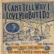 I Can't Tell Why I Love You but I Do - Harry MacDonough