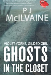 Violet Yorke, Gilded Girl (P. J McIlvaine)