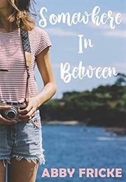Somewhere in Between (Abby Fricke)