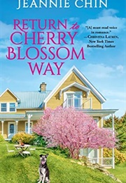 Return to Cherry Blossom Way (Jeannie Chin)