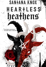 Heartless Heathens (Santana Knox)