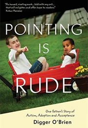 Pointing Is Rude (Digger O'Brien)