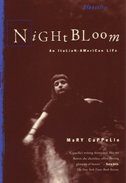 Night Bloom (Mary Cappello)