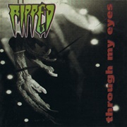 Ripped - Through My Eyes