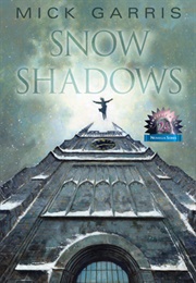 Snow Shadows (Mick Garris)