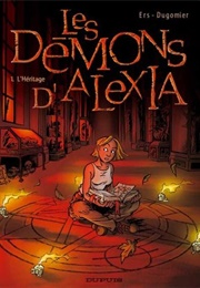 Les Démons D'Alexia (Vincent Dugomier)