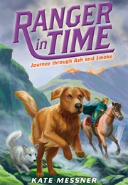 Journey Through Ash and Smoke (Kate Messner)