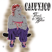 Calexico - Feast of Wire (2003)