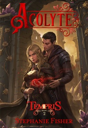 Acolyte (Stephanie Fisher)